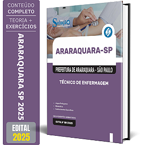 Apostila Prefeitura de Araraquara SP 2025 - Técnico em Enfermagem
