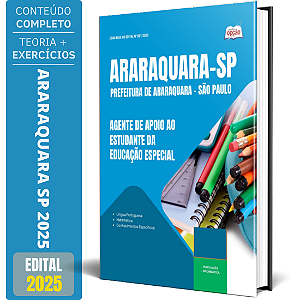 Apostila Prefeitura de Araraquara SP 2025 - Agente de Apoio ao Estudante da Educação Especial