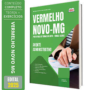 Apostila Prefeitura de Vermelho Novo MG 2025 - Agente Administrativo