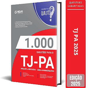 Livro 1.000 Questões Gabaritadas TJ PA 2025 - Analista Judiciário - Área Administrativa