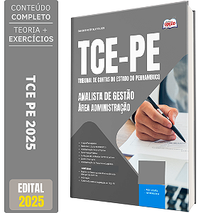 Apostila TCE PE 2025 - Analista de Gestão - Área Administração