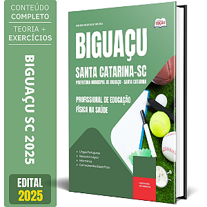 Apostila Prefeitura de Biguaçu SC 2025 - Profissional de Educação Física na Saúde