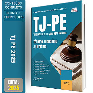 Apostila TJ PE 2025 - Técnico Judiciário - Judiciária