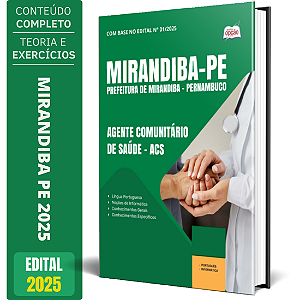 Apostila Prefeitura de Mirandiba PE 2025 - Agente Comunitário de Saúde