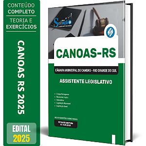 Apostila Câmara de Canoas RS 2025 - Assistente Legislativo