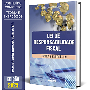 Livro Lei de Responsabilidade Fiscal - Teoria e Exercícios
