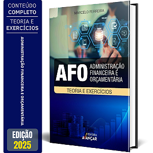 Administração Financeira e Orçamentária Teoria e Exercícios