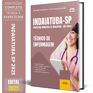 Apostila Indaiatuba Sp 2025 - Técnico Em Enfermagem