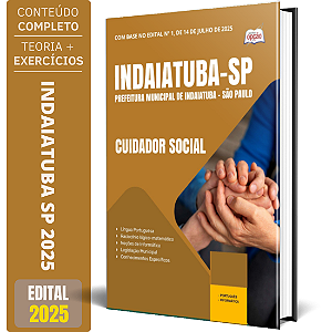 Apostila Prefeitura de Indaiatuba SP 2025 - Cuidador Social