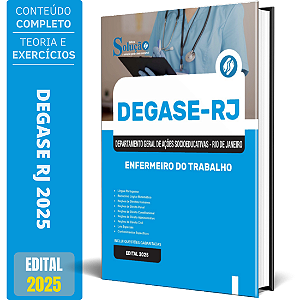 Apostila Concurso DEGASE RJ 2025 - Enfermeiro do Trabalho