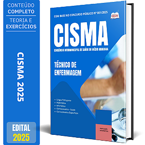Apostila CISMA 2025 - Técnico de Enfermagem