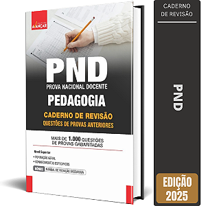Apostila Provas Anteriores PND 2025 - Pedagogia - Caderno De Revisão
