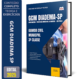 Apostila Prefeitura de Diadema SP 2025 - Guarda Civil Municipal 3ª Classe