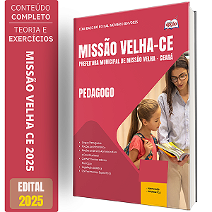 Apostila Prefeitura de Missão Velha CE 2025 - Pedagogo