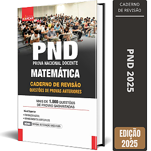 Apostila Provas Anteriores PND 2025 - Matemática - Caderno De Revisão