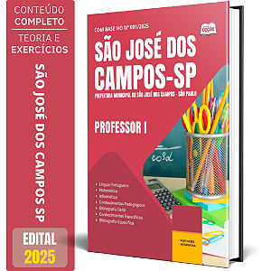 Apostila Prefeitura de São José dos Campos SP 2025 - Professor I