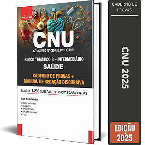 Apostila de Provas Concurso CNU 2025 - Bloco 8 + Redação