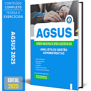 Apostila AgSUS 2025 - Analista de Gestão - Administrativo