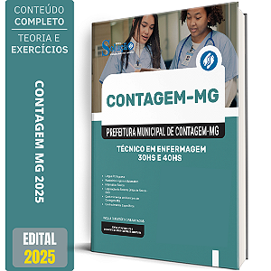 Apostila Prefeitura de Contagem MG 2025 - Técnico em Enfermagem - 30hs e 40hs