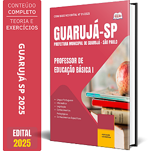Apostila Prefeitura Guarujá SP 2025 - Professor de Educação Básica 1