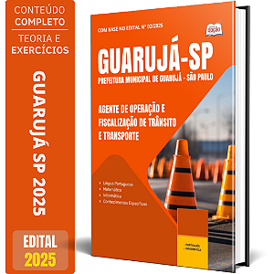 Apostila Prefeitura de Guarujá SP 2025 - Agente de Operação e Fiscalização de Trânsito e Transporte