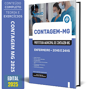 Apostila Concurso Contagem MG 2025 - Enfermeiro - 20hs e 24hs
