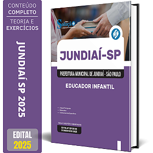 Apostila Prefeitura de Jundiaí SP 2025 - Educador Infantil
