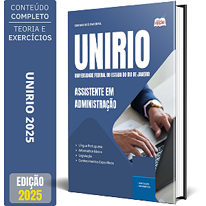 Apostila UNIRIO 2025 - Assistente em Administração