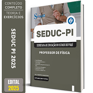 Apostila SEDUC PI 2025 - Professor de Física