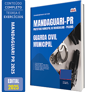Apostila Prefeitura de Mandaguari PR 2025 - Guarda Civil Municipal