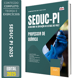 Apostila Concurso SEDUC PI 2025 - Professor de Química