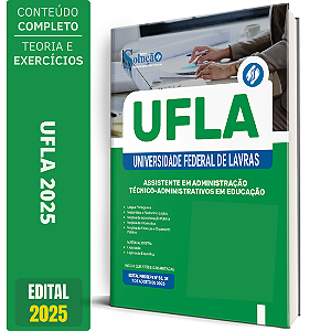 Apostila UFLA 2025 - Assistente em Administração - Técnico-Administrativos em Educação