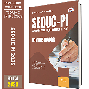 Apostila SEDUC PI 2025 - Administrador