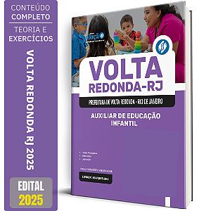 Apostila Prefeitura de Volta Redonda RJ 2025 - Auxiliar de Educação Infantil