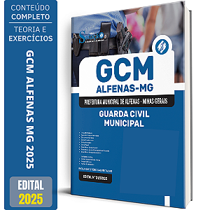 Apostila Prefeitura de Alfenas MG 2025 - Guarda Civil Municipal