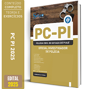 Apostila Concurso PC PI 2025 - Oficial Investigador de Polícia