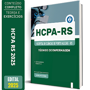 Apostila HCPA RS 2025 - Técnico de Enfermagem