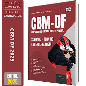 Apostila CBM DF 2025 - Soldado - Técnico em Enfermagem
