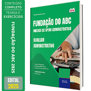 Apostila Concurso Fundação do ABC 2025 - Auxiliar Administrativo