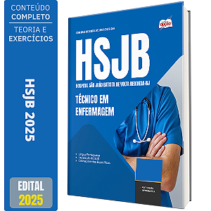 Apostila Hospital São João Batista de Volta Redonda RJ (HSJB) 2025 - Técnico em Enfermagem