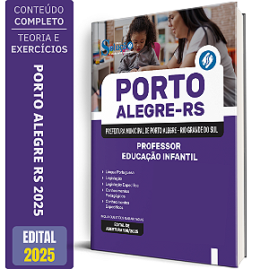 Apostila Prefeitura de Porto Alegre RS 2025 - Professor - Educação Infantil