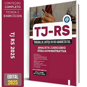 Apostila TJ RS 2025 - Analista do Poder Judiciário - Área Administrativa