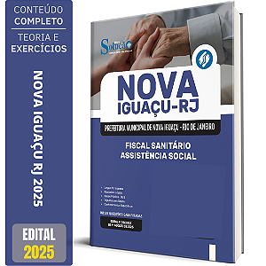 Apostila Prefeitura de Nova Iguaçu RJ 2025 - Fiscal Sanitário - Assistência Social