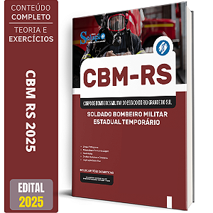 Apostila CBM RS 2025 - Soldado Bombeiro Militar Estadual Temporário