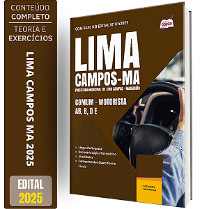Apostila Concurso Lima Campos-MA 2025 - Comum - Motorista AB, B, D e E