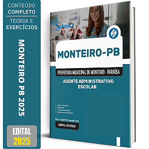Apostila Prefeitura de Monteiro PB 2025 - Agente Administrativo Escolar