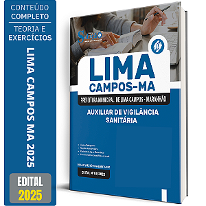 Apostila Prefeitura Lima Campos MA 2025 - Auxiliar de Vigilância Sanitária