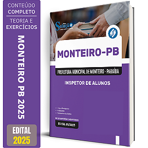 Apostila Prefeitura de Monteiro PB 2025 - Inspetor de Alunos