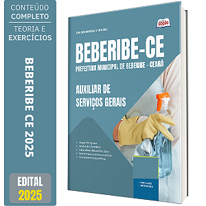 Apostila Prefeitura de Beberibe CE 2025 - Auxiliar de Serviços Gerais
