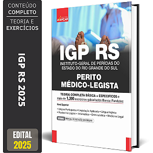 Apostila Concurso IGP RS 2025 - Perito Médico-legista
